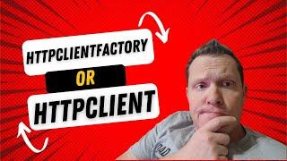 Why Use HttpClientFactory Over HttpClient in .NET