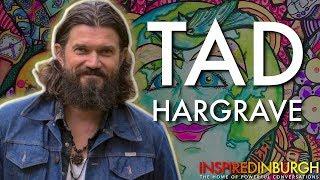 TAD HARGRAVE - MARKETING FOR HIPPIES | Inspired Edinburgh