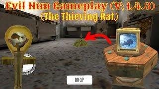 Evil Nun Gameplay : The Thieving Rat (V;1.4.3)