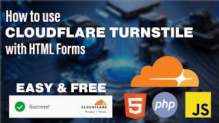 How to Use Cloudflare's Turnstile Captcha in an HTML Form with simple HTML and PHP | Easy & Free