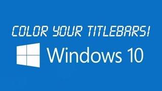 NEW way to Change Color/Colour of Windows 10 White Title Bars (No downloads!)