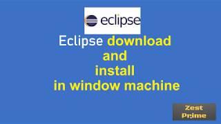 6.Java Tutorial:How to Install Eclipse IDE 2020-03 on Windows 10 |Zest Prime