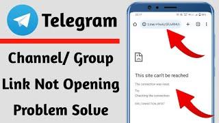 Telegram channel/ group link not opening problem solve kaise kare | how to fix telegram link problem