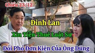 Chiều 23/12 Đinh Lan Công Khai Xin Tiền Để Thuê Luật Sư Đối Phó Đơn Kiện Của Ông Dũng