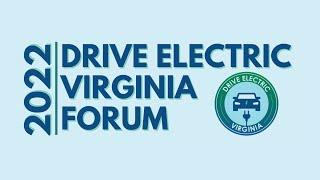 2022 Drive Electric Virginia Forum