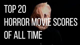Top 20 Horror Movie Scores of All Time (Special Halloween 2018 Episode)