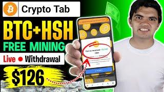 BTC + HSH Coin Mining $126 - Live  Withdrawal From Crypto Tab