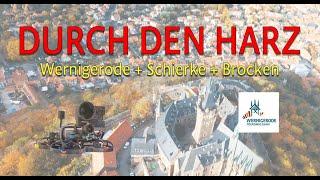 "Durch den Harz: Drohnenflug von Wernigerode zum Brocken" - Edition 2024 / 2025