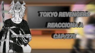 Tokyo Revengers reacciona /cap 275/Manga spoilers||