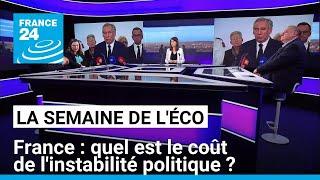 France : quel est le coût de l'instabilité politique ? • FRANCE 24