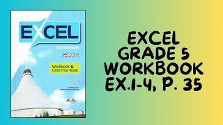 Ағылшын тілі 5 сынып Excel Grade 5 Workbook   1-4   тапсырма 35- бет  #5сыныпагылшын