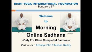 Kannada - Morning Sadhana : Acharya T Mohan Reddy