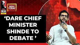 Aaditya Thackeray Dares Chief Minister Shinde To Debate | India Today Conclave 2023