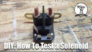 DIY: How to Test a Solenoid