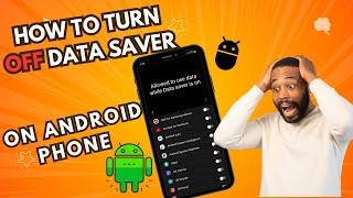 How to Disable Data Saver on Your Android Phone | Step-by-Step Guide @TechCrafters94