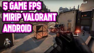 5 Game FPS mirip valorant terbaik android