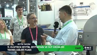 11. OLIVTECH ZEYTİN,  ZEYTİNYAĞI VE SÜT ÜRÜNLERİ TEKNOLOJİLERİ FUARI | ZEYTİN TAKVİMİ