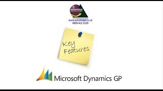 Microsoft Dynamics GP Key Features from Advantage Business Systems