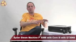 Cyberpower Syber Steam Machine Launch