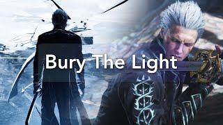 BEST PART - Bury The Light (Slowed ~ Reverb) - Devil May Cry 5