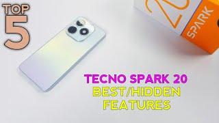 Tecno Spark 20 Top 5 Best/Hidden Features | Hidden Tips Tricks Of Spark 20