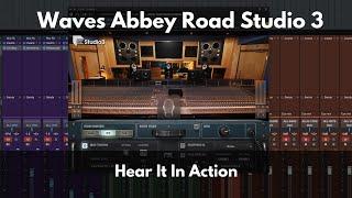 Waves Abbey Road Studio 3 Plugin | Overview, Impressions, and Hear It In Action!