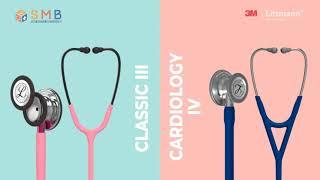 3M Littmann Stethoscope Differentiation: Classic 3 vs Cardiology 4