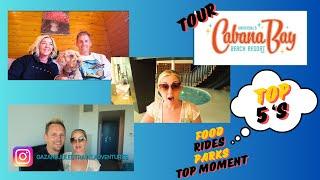 CABANA BAY TOUR | TRAVEL HOME | TOP 5 ‘s