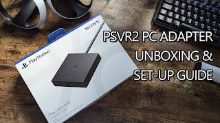 PSVR2 PC Adapter Unboxing and Setup Guide