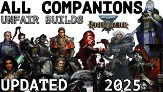 WH40K: Rogue Trader - All Companions Guide - Max Level Builds - Unfair ready - Void Shadows DLC