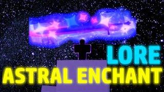 Astral Enchant Lore / Deepwoken