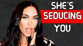 5 Signs She's Seducing You