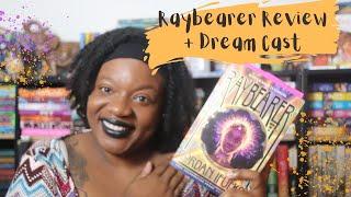 Raybearer | Review + Dream Cast [CC]