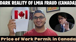 Price of Work Permit in CANADA Dark Reality of LMIA in Canada  #canada #lmia #india #workpermit