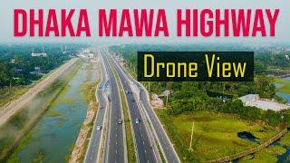 Dhaka Mawa Highway Drone view | Dhaka Mawa Expressway Road