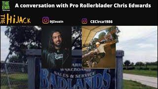 Celebrity Houses & Pro rollerblading, My  Interview with pro rollerblader Chris Edwards