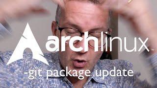 Howto update -git packages in Arch 