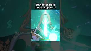 WANDERER DOES 2M DAMAGE IN 7S