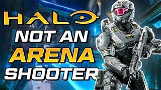 Halo is Not an Arena Shooter