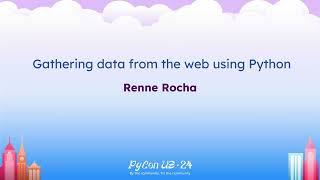 Tutorials - Renne Rocha: Gathering data from the web using Python