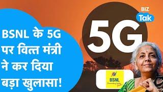 BSNL के 5G को लेकर बड़ी बात बोल गईं Finance Minister Nirmala Sitharaman! | BIZ Tak