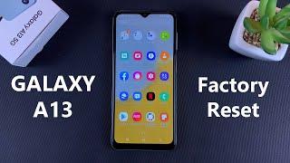 How To Factory Reset Your Samsung Galaxy A13 5G