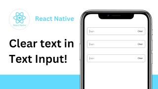 React Native - text input - how to clear text?