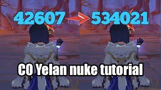 Yelan Build! C0 Yelan 530k+ Damage Nuke Tutorial! [ Genshin Impact ]