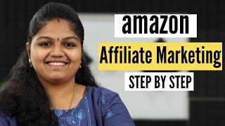 How To Join Amazon Affiliate Program (Step-by-step Tutorial) | Tamil