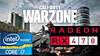 Call Of Duty : Warzone - RX 470D 4gb - I7 2600 - FPS Test