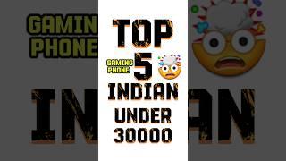 Top 5 Gaming Mobiles under 30000 in 2024 in Indian  OMG #shorts #gamingphone #top5 #smartphone