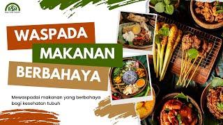 Bayu Diningrat # MEWASPADAI  MAKANAN YANG BERBAHAYA BAGI KESEHATAN