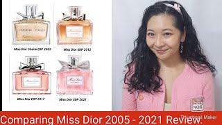 Comparing Miss Dior Cherie 2005, Miss Dior EDP 2012, Miss Dior 2017 and Miss Dior 2021