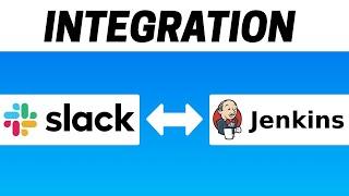 How to Integrate Slack with Jenkins